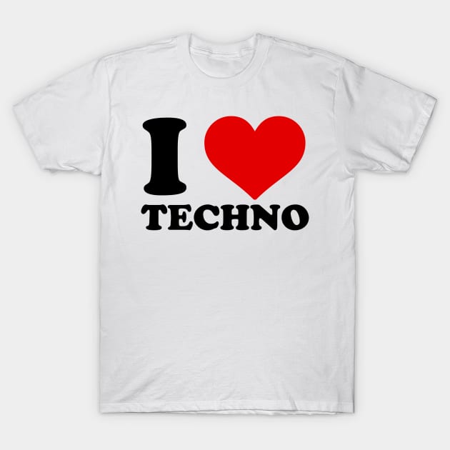 I Heart Techno T-Shirt by Tiomio